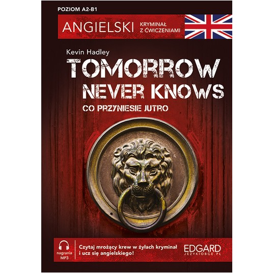 Tomorrow Never Knows Angielski kryminał z ćw. -zdjęcie numer 2