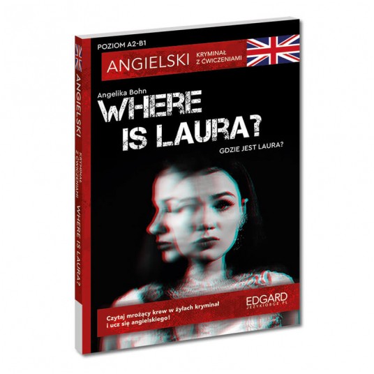 Where is Laura?- Angielski Kryminał z ćwicz. A2-B1 -zdjęcie numer 1