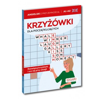 Angielski. Krzyżówki dla początkujących A1-A2