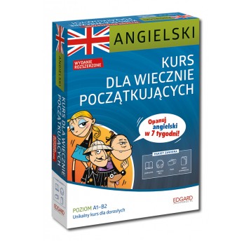 Angielski. Kurs dla wiecznie początkujących. Wydanie rozszerzone