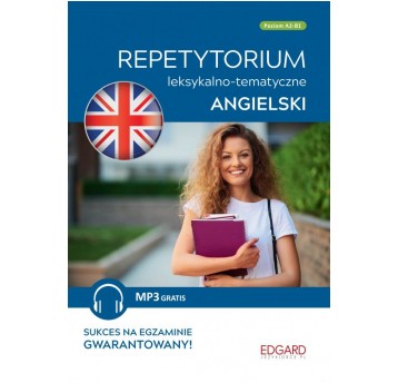 Angielski - Repetyt. leksykalno-temat.A2-B1 Wyd. 2023