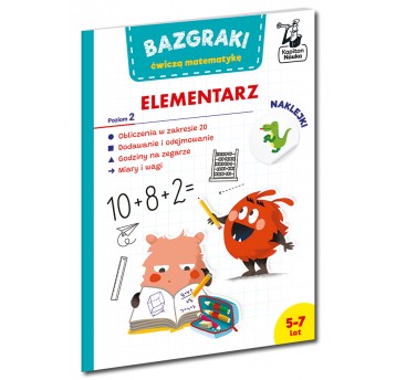 Bazgraki ćwiczą matematykę. Elementarz. Poziom 2