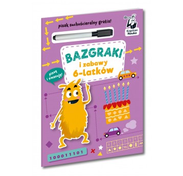 Bazgraki i zabawy 6-latków