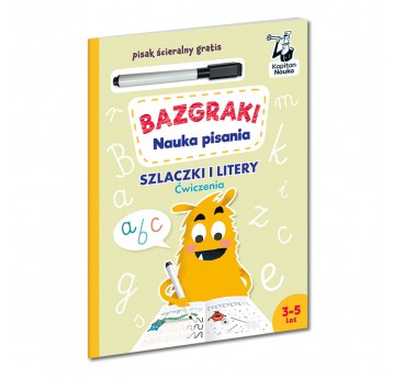 Bazgraki piszą. Szlaczki i litery. Ćwiczenia