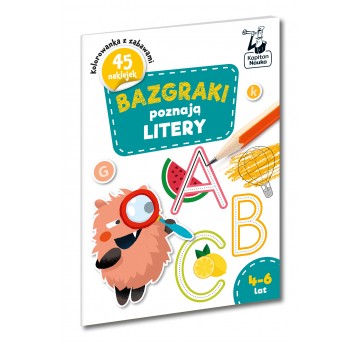 Bazgraki poznają LITERY 4-6 lat