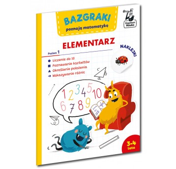 Bazgraki poznają matematykę. Elementarz. Poziom 1