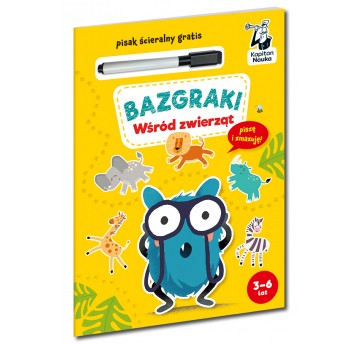 Bazgraki. Wśród zwierząt. Kapitan Nauka