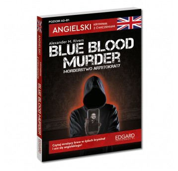 Blue blood murder- Angielski. Kryminał z ćwicz.