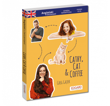 Cathy, cat & coffee - Angielski z ćwiczeniami