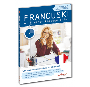 Francuski w 15 min każdego dnia dla początkujących