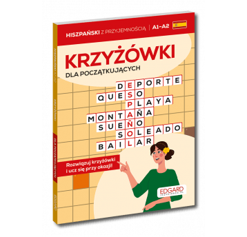 Hiszpański. Krzyżówki dla początkujących A1-A2