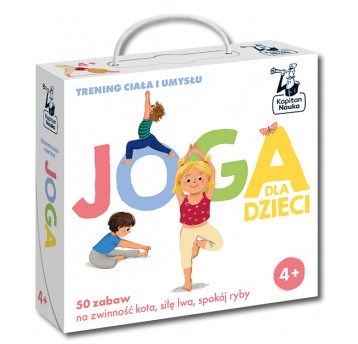 Joga dla dzieci. Trening ciała i umysłu