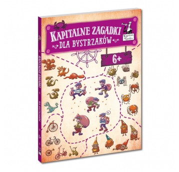 Kapitalne zagadki dla bystrzaków 6+