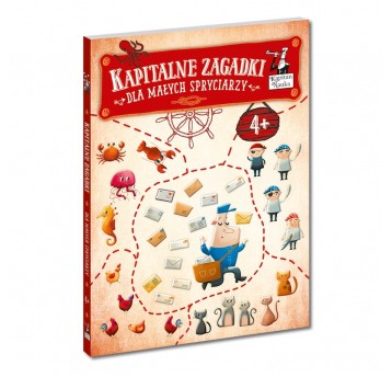Kapitalne zagadki dla małych spryciarzy 4+