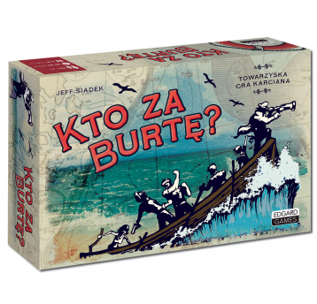 Kto za burtę? - gra karciana EdgardGames