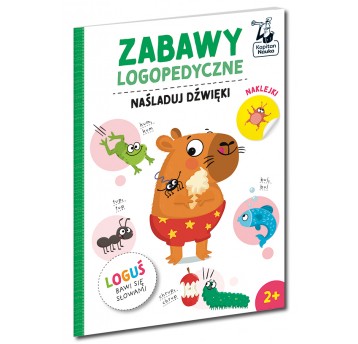 Loguś bawi się słowami. Naśladuj dźwięki