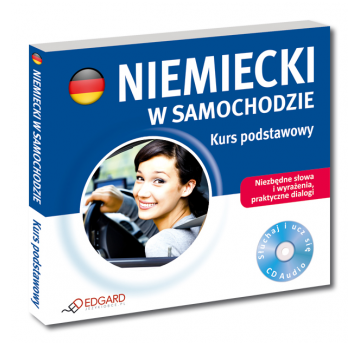 Niemiecki w samochodzie - Kurs podstawowy