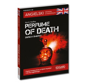 Perfume of death - Angielski. Kryminał z ćwicz.