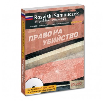 Prawo na ubijstwo -Rosyjski Kryminał z samouczkiem
