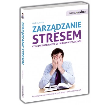 Samo Sedno - Zarządzanie stresem Wyd. 2022