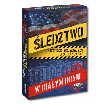 Śledztwo w Białym Domu - gra karciana