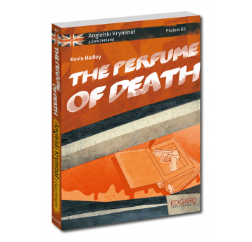 The Perfume of Death Wyd. II - Ang. kryminał z ćw.