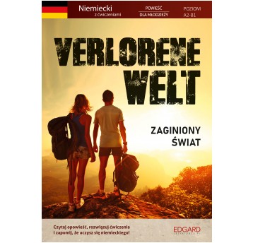 Verlorene Welt - Niemiecka powieść A2-B1