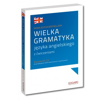 Wielka gramatyka języka angielskiego. Wydanie III