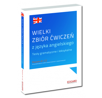 Wielki zbiór ćw. z języka angielskiego Wyd.2022