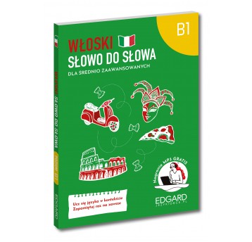 Włoski. Słowo do słowa. B1