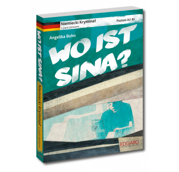 Wo ist Sina? - Niemiecki krym. z ćwicz. Wyd. 2022