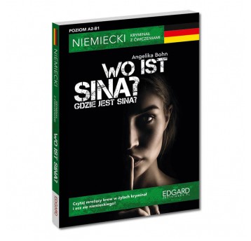 Wo ist Sina? - Niemiecki krym. z ćwicz. Wyd. III