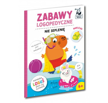 Zabawy logopedyczne. Kapibara Loguś. Nie seplenię.