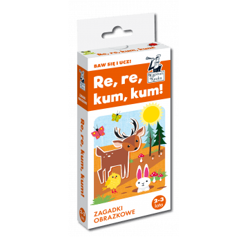 Zagadki obrazkowe -Re, re, kum, kum! Wyd. III